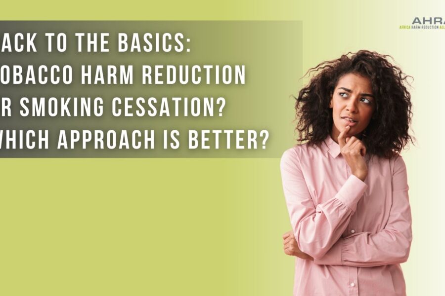 Tobacco Harm Reduction or Smoking Cessation